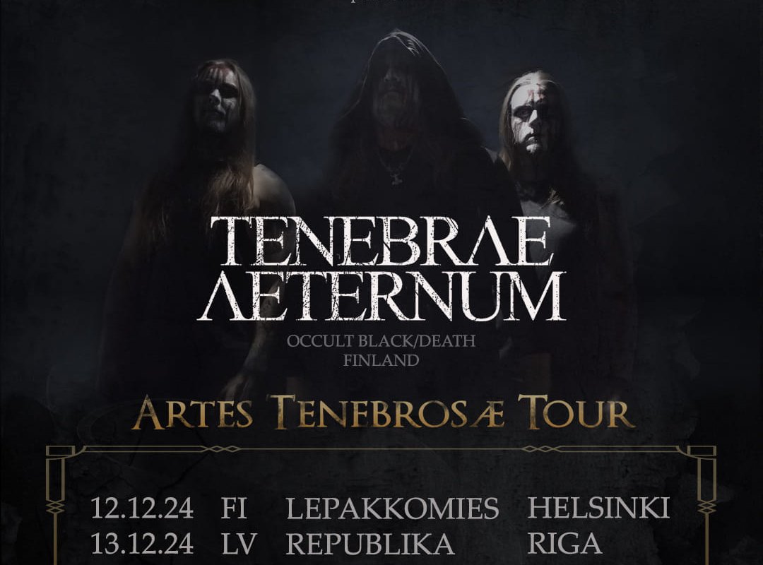 ARTES TENEBROSAE TOUR